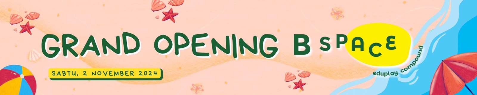 Banner Grand Opening B-space (7 x 1,4 M)